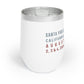 50th REUNION SPUHS - Design #3 Wine Tumbler "United and It Feels So Good"